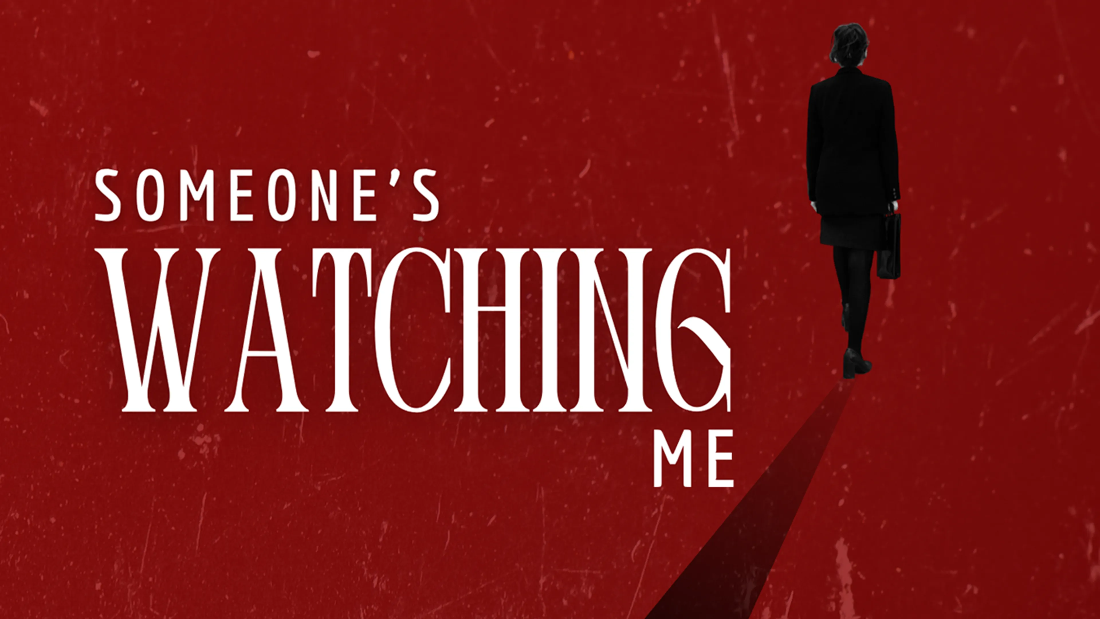 Someone's Watching Me poster